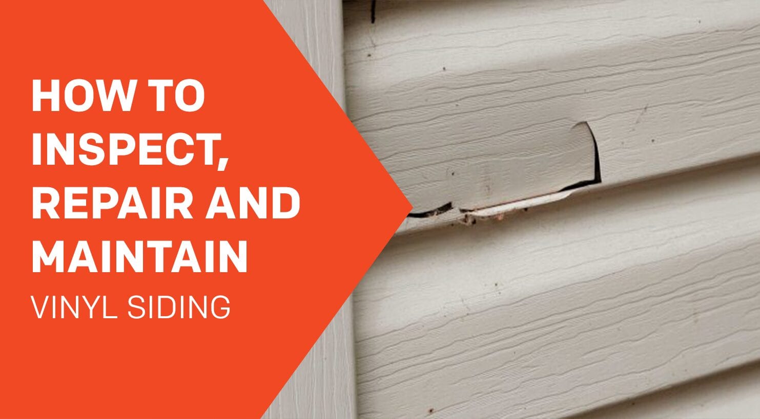 How to Inspect, Repair and Maintain Vinyl Siding